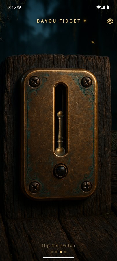 Bayou Fidget screenshot — the brass toggle switch with its lantern indicator lamp